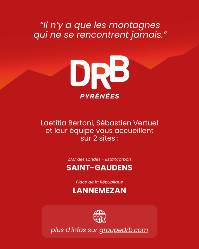 DRB Pyrénées - Visuel  Annonce 4/5